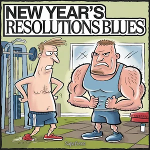 New Year's Resolutions Blues